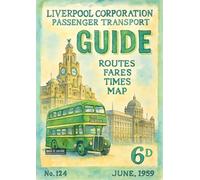 BACK TO VINTAGE LIVERPOOL Corporation Transport Green Bus Poster - UK Poster A4 Retro Wall Art Featuring Iconic British Symbols for Home Office Travel Decor or London Themed Interior Design