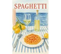 BACK TO VINTAGE SPAGHETTI - A5 A4 A3 Food and Drink Poster Wall Art Home Decor Featuring Delicious Desserts Coffee and Classic Culinary Inspiration for Kitchen Style