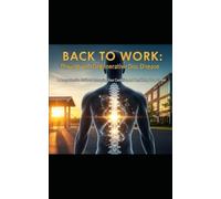 Back to Work: Thriving with Degenerative Disc Disease