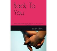 Back To You: Because some love stories don’t end, they just return to where they began