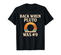 Back When Pluto was #9 Funny Retro Astronomy 9th Planet T-Shirt