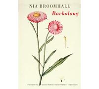 Backalong: winner of the Mslexia Women's Poetry Pamphlet Competition: 2