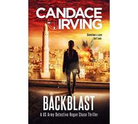 Backblast: A US Army Detective Regan Chase Thriller: 2 (Deception Point Military Crime Thriller Series)