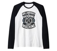 Backbone of Every Machine Millwright Industrial Engineer Raglan Baseball Tee