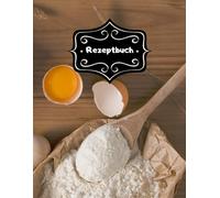 Backbuch Rezeptbuch Kochbuch & Einkochbuch Alte Familien Rezepte Tipps & Tricks aufschreiben HLF Kochrezepte 100 Seiten DIN A4 Lieblingsrezepte ... Osterrezepte Familienrezepte 02B17