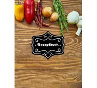 Backbuch Rezeptbuch Kochbuch & Einkochbuch Alte Familien Rezepte Tipps & Tricks aufschreiben HLF Kochrezepte 100 Seiten DIN A4 Lieblingsrezepte ... Osterrezepte Familienrezepte 02B18