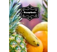 Backbuch Rezeptbuch Kochbuch & Einkochbuch Alte Familien Rezepte Tipps & Tricks aufschreiben HLF Kochrezepte 100 Seiten DIN A4 Lieblingsrezepte ... Osterrezepte Familienrezepte 02B16