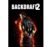 Backdraft 2