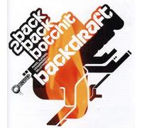 Backdraft - Backdraft Present Back 2 Botchit