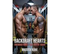 Backdraft Hearts: Firehouse Kink: Gay Rescue Squad: 3