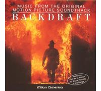 Backdraft: Original Soundtrack [SOUNDTRACK]