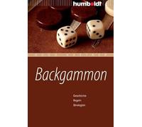 Backgammon: Geschichte, Regeln, Strategien