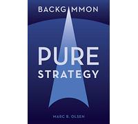 Backgammon: Pure Strategy