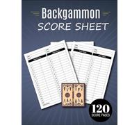 Backgammon Score Sheets: 120 Large Blank Score Sheets for Scorekeeping