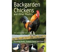(Backgarden Chickens and Other Poultry) By John Harrison (Author) Paperback on (Sep , 2011)