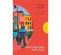 Background for Love (Pushkin Press Classics)