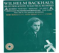 Backhaus Wilhelm - Chopin/Liszt/Wagner/Bach/Weber