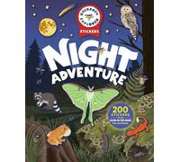 Backpack Explorer Stickers: Night Adventure: 200 Stickers Including Glow-in-the-Dark Stars and Planets