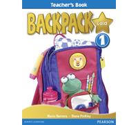 Backpack Gold 1 Teacher's Book New Edition