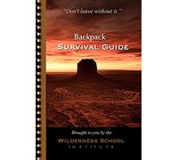 Backpack Survival Guide: "Don't leave without it."