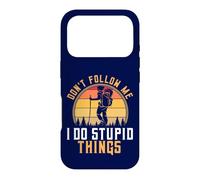 Backpacking Hiking Don't Follow Me I Do Stupid Things Retro Case for iPhone 17 Pro