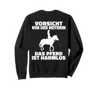Backprint Beware of the rider the horse is harmless Sweatshirt
