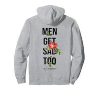 Backprint Flower Vintage Men get sad too Pullover Hoodie