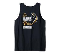 Backprint Ja ich Smell nach Pferd Nein das ist kein Problem Tank Top