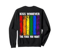Backprint kiss whoever the fck you want LGBTQIA+ Rainbow Sweatshirt