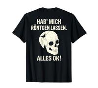 Backprint let me X -ray everything ok bird in the head T-Shirt