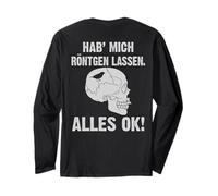 Backprint let me X -ray everything ok Long Sleeve T-Shirt