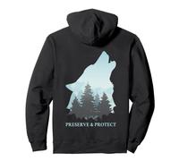 Backprint Preserve and Protect wolves and wolf packs Pullover Hoodie