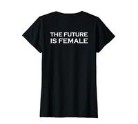 Backprint The Future is female the future is female T-Shirt