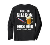 Backprint, Whether Silicone or Beer Main Thing is Leak-Proof Long Sleeve T-Shirt