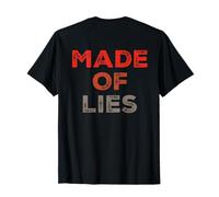 Backprinted Lying Quotes Made of Lies Stop Lying to Yourself T-Shirt
