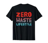 Backprinted Zero Waste Lifestyle - Eco Warrior Statement T-Shirt