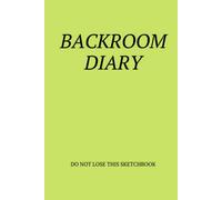 Backroom Diary: Do not lose this sketchbook