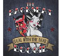 Backseat Boogie,the - Deal With the Devil (Lim.ed.)