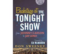 Backstage at the Tonight Show: From Johnny Carson to Jay Leno