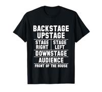 Backstage Upstage Downstage Backstage Crew T-Shirt