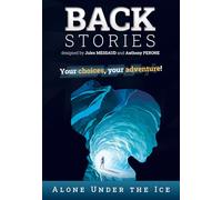 Backstories: Alone Under The Ice