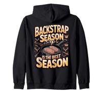 Backstrap Season Is The Best Season Bowhunter Zip Hoodie
