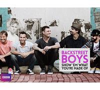 Backstreet Boys: Show Em What You're Made Of