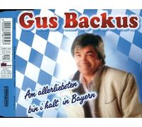 Backus,Gus - Am Allerliebsten Bin I Halt in