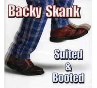 Backy Skank - Suited And Booted (Aust Excl)