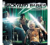 Backyard Babies - Making Enemies Is Good [VINYL]