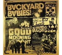 BACKYARD BABIES - SLIVER AND GOLD VINYL LP+CD NEW