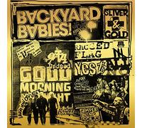 BACKYARD BABIES - Sliver & Gold