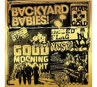 Backyard Babies - Sliver & Gold