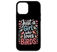 Backyard Birding Fan Just A Girl Who Loves Birds Case for iPhone 12 mini